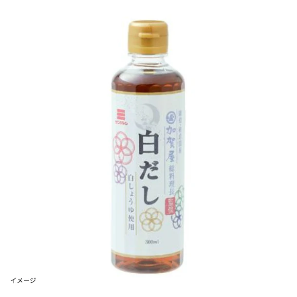 「加賀屋総料理長監修 白だし」300ml